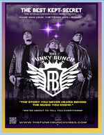 The Best Kept Secret " The World Famous Funky Bunch Story."